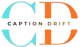 Caption Drift